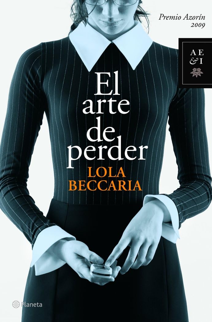 El arte de perder (Autores Españoles e Iberoamericanos) Contemporary literature