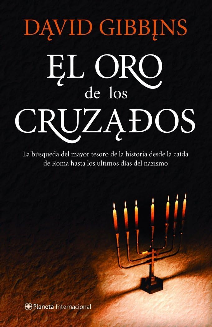El oro de los cruzados (Planeta Internacional, Band 1) Contemporary literature