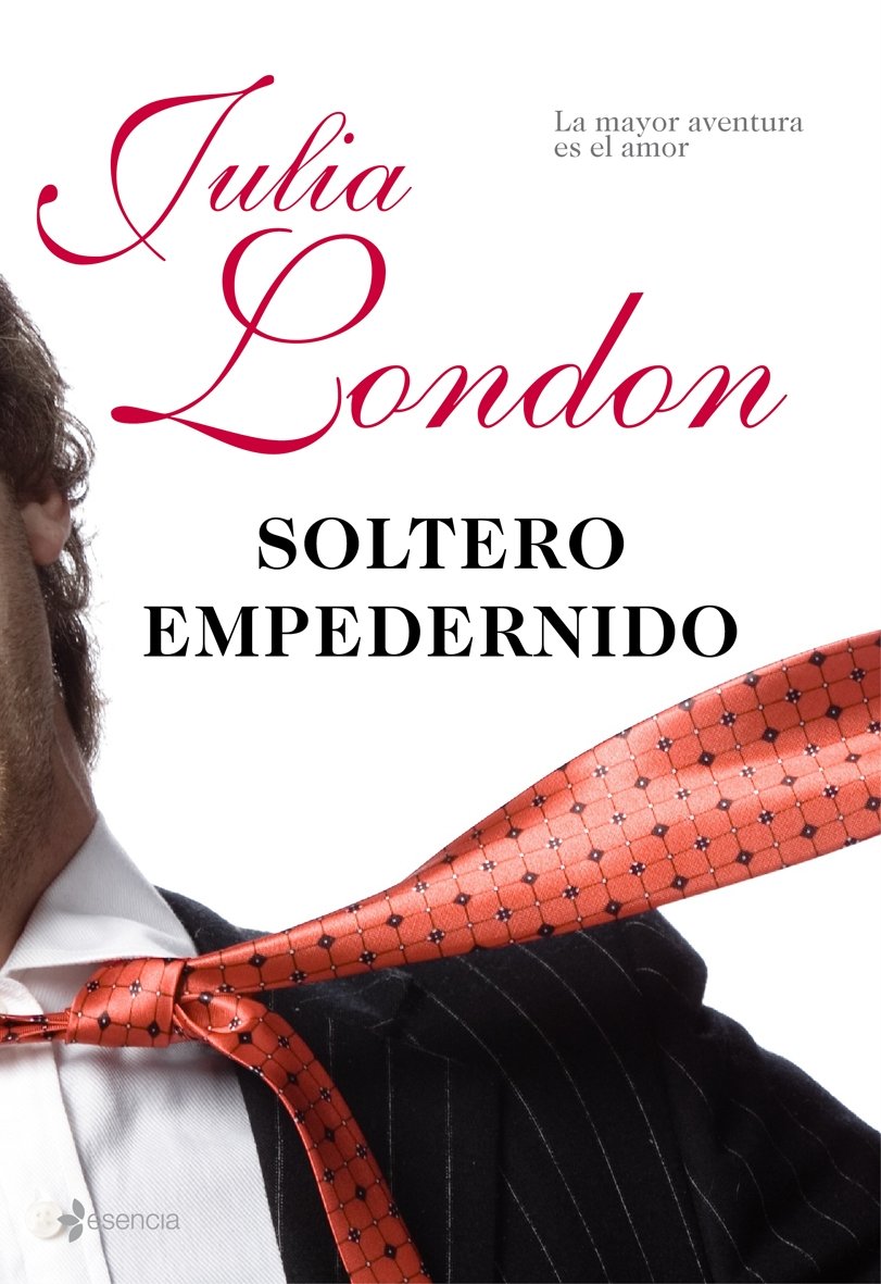 Soltero empedernido: La mayor aventura es el amor. book