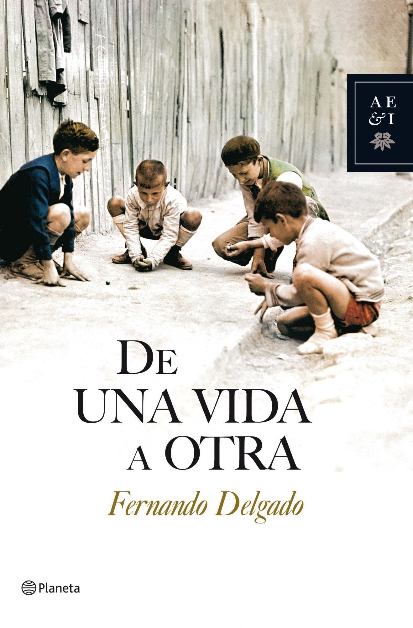 De una vida a otra (Autores Españoles e Iberoamericanos) Contemporary literature