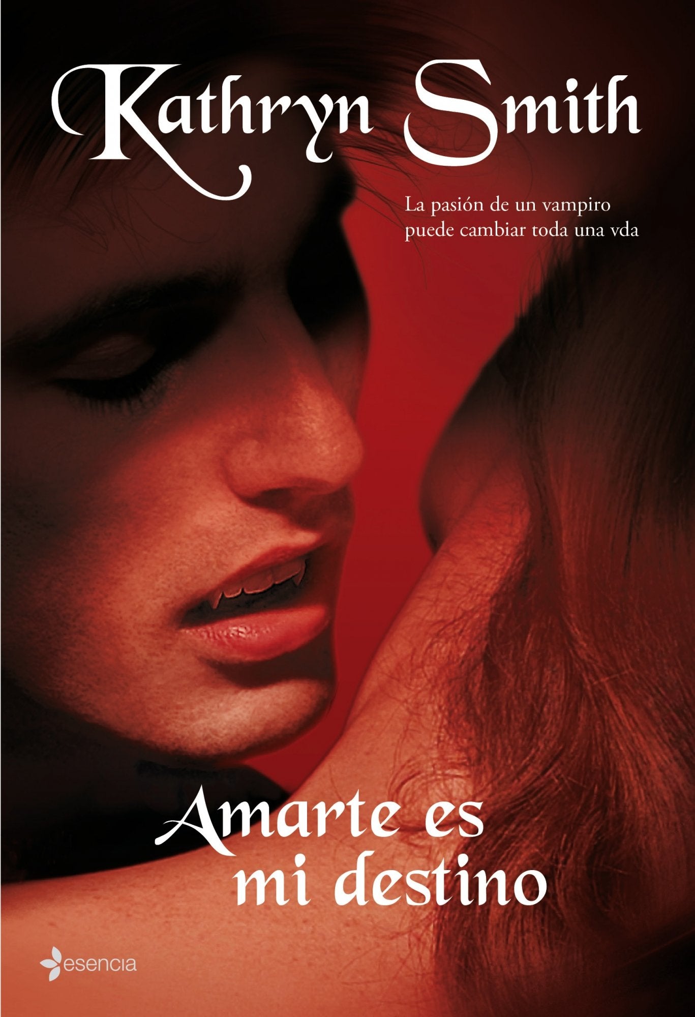 Amarte es mi destino: La pasión de un vampiro puede cambiar toda una vida. (Novela romántica, Band 1) Books