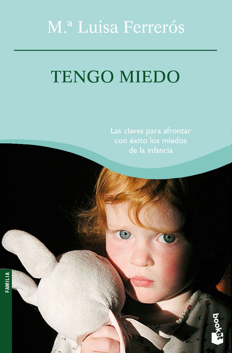 Tengo miedo (Prácticos siglo XXI, Band 1) Books