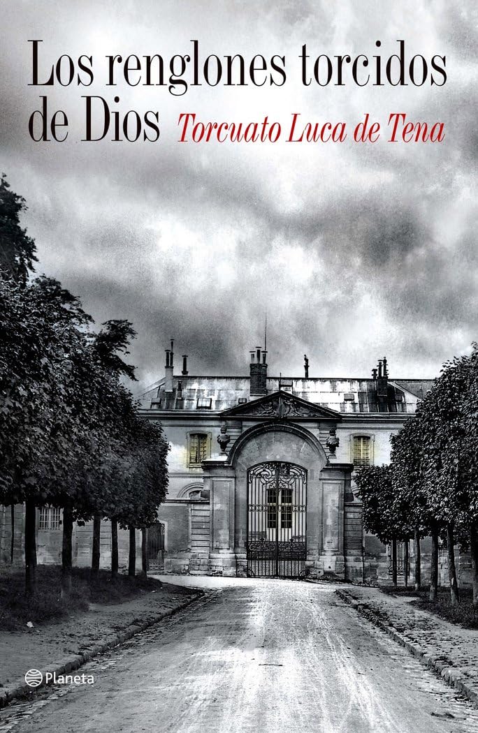 Los renglones torcidos de Dios (Planeta) Contemporary literature