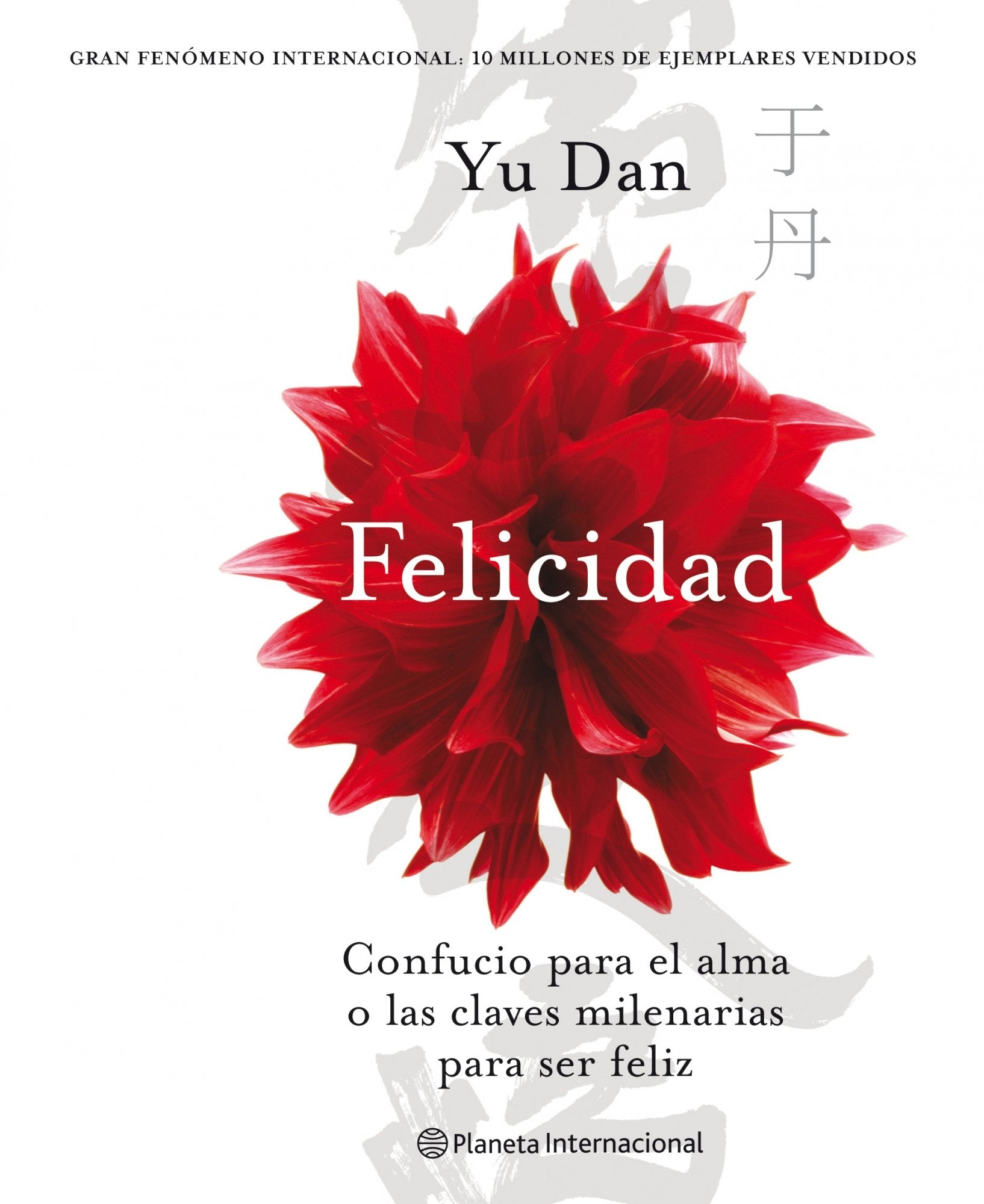 Felicidad (Planeta Internacional, Band 1) Books