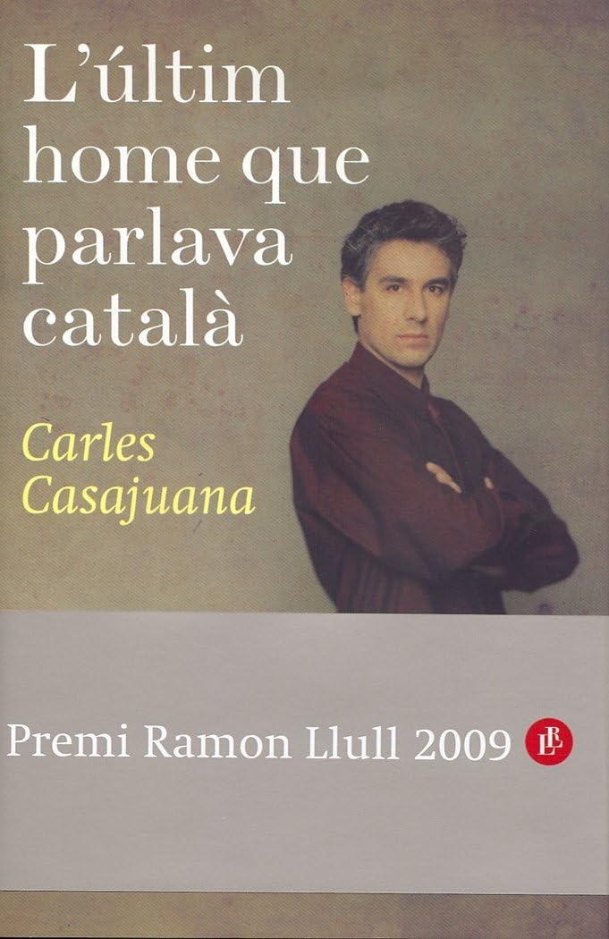 El último hombre que hablaba catalán book