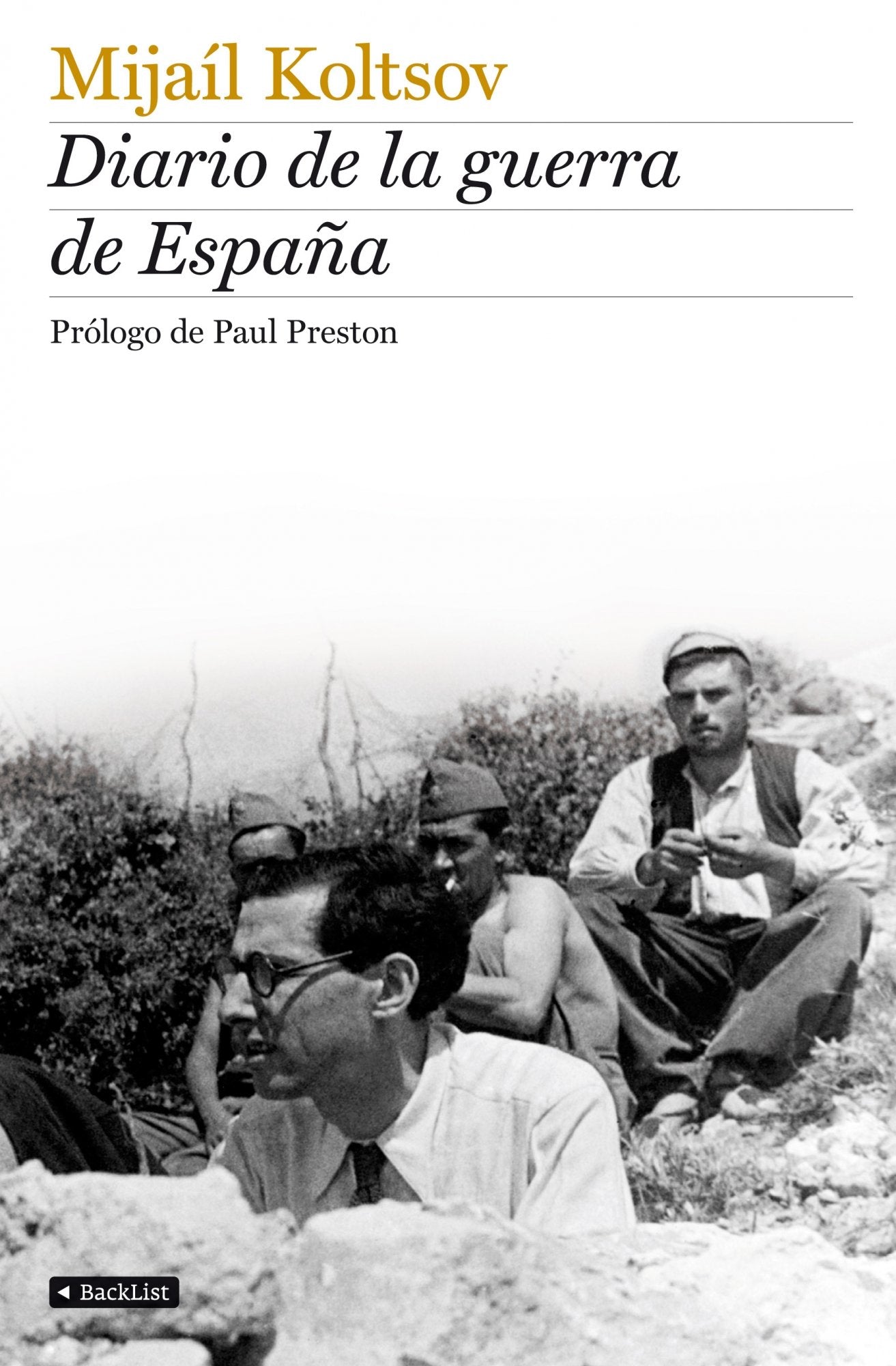 Diario de la guerra de España (BackList Contemporáneos No Ficción) Social Sciences