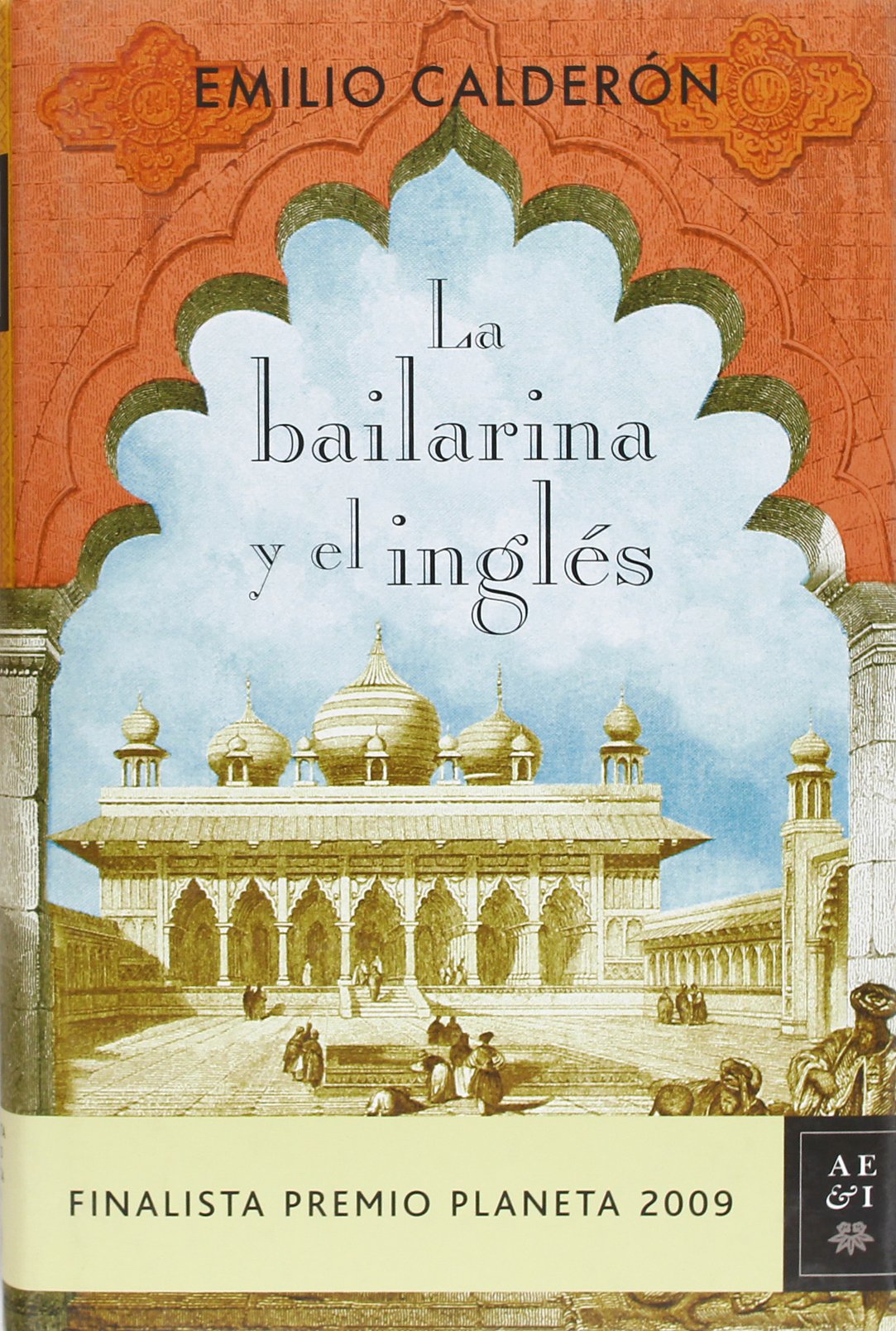 La bailarina y el inglés (Autores Españoles e Iberoamericanos) Contemporary literature