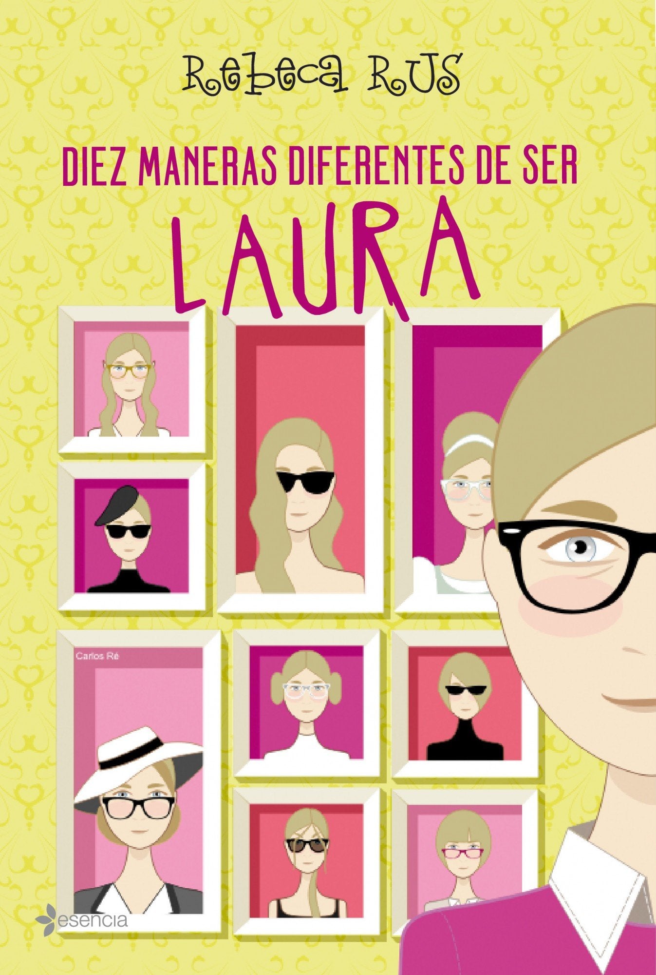 Diez maneras diferentes de ser Laura Contemporary literature