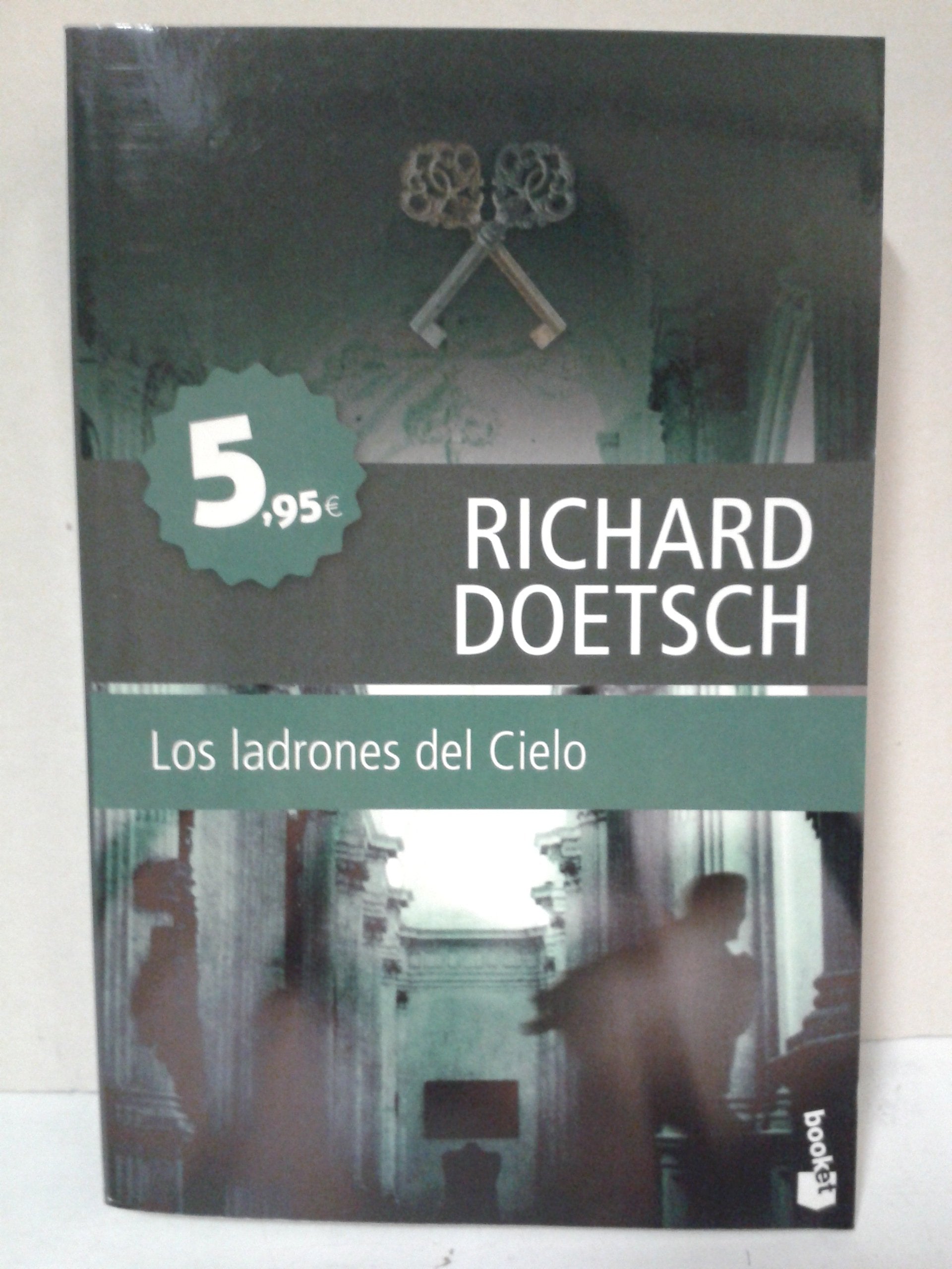 Los ladrones del Cielo (Rebajas Enero 2010) Books