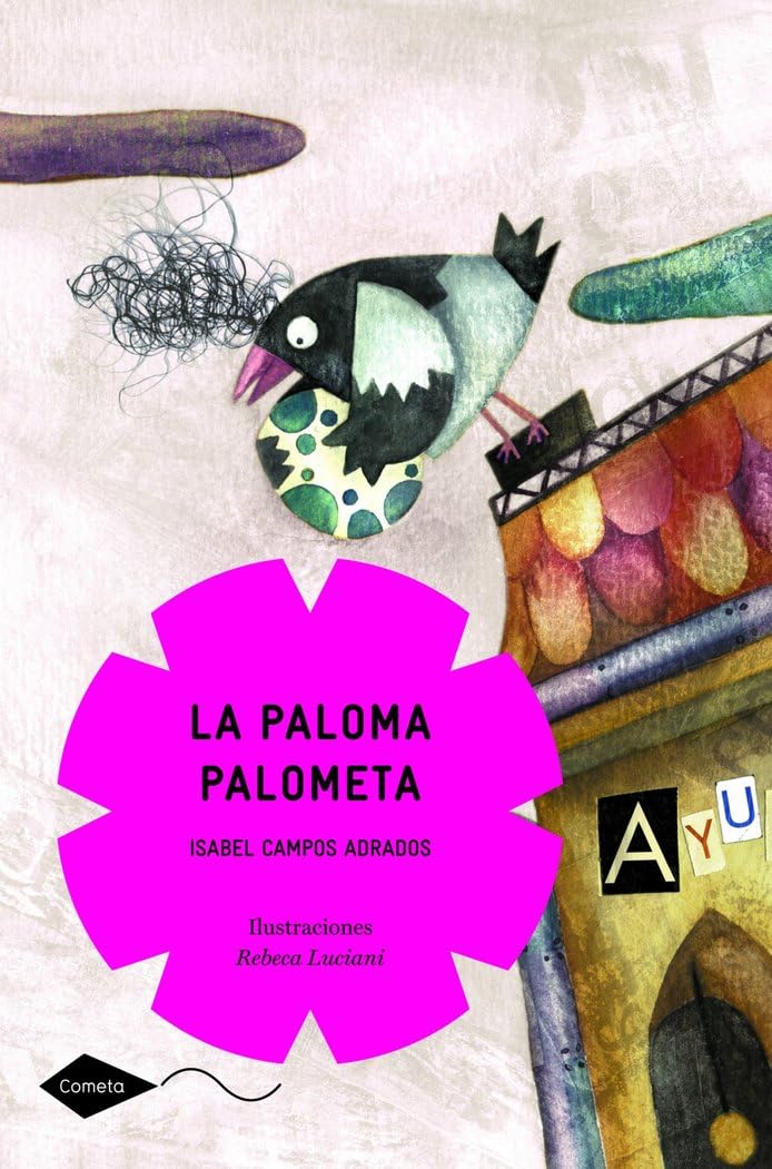 La paloma Palometa (Cometa +8, Band 1) Social Sciences