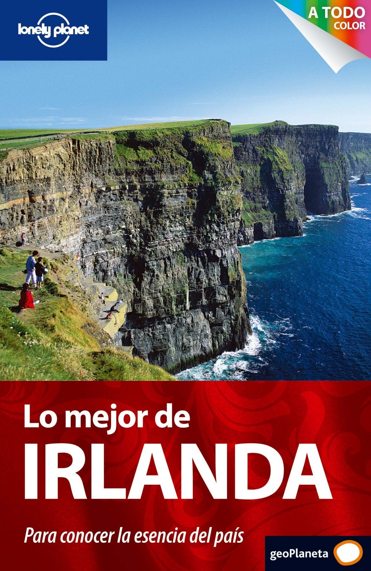 Lo mejor de Irlanda (Guías Lo mejor de País Lonely Planet, Band 1) Leisure, Home & Garden