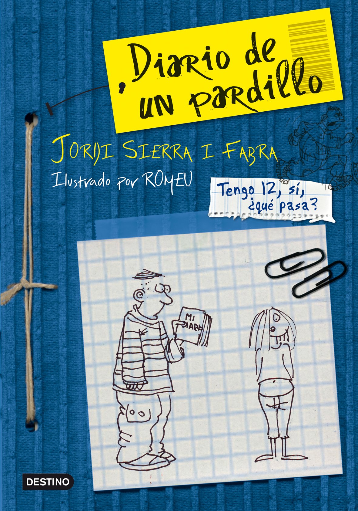 Diario de un pardillo (Otros títulos, Band 1) Contemporary literature