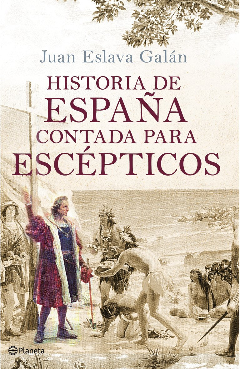 Histroia de España contada para escépticos Social Sciences