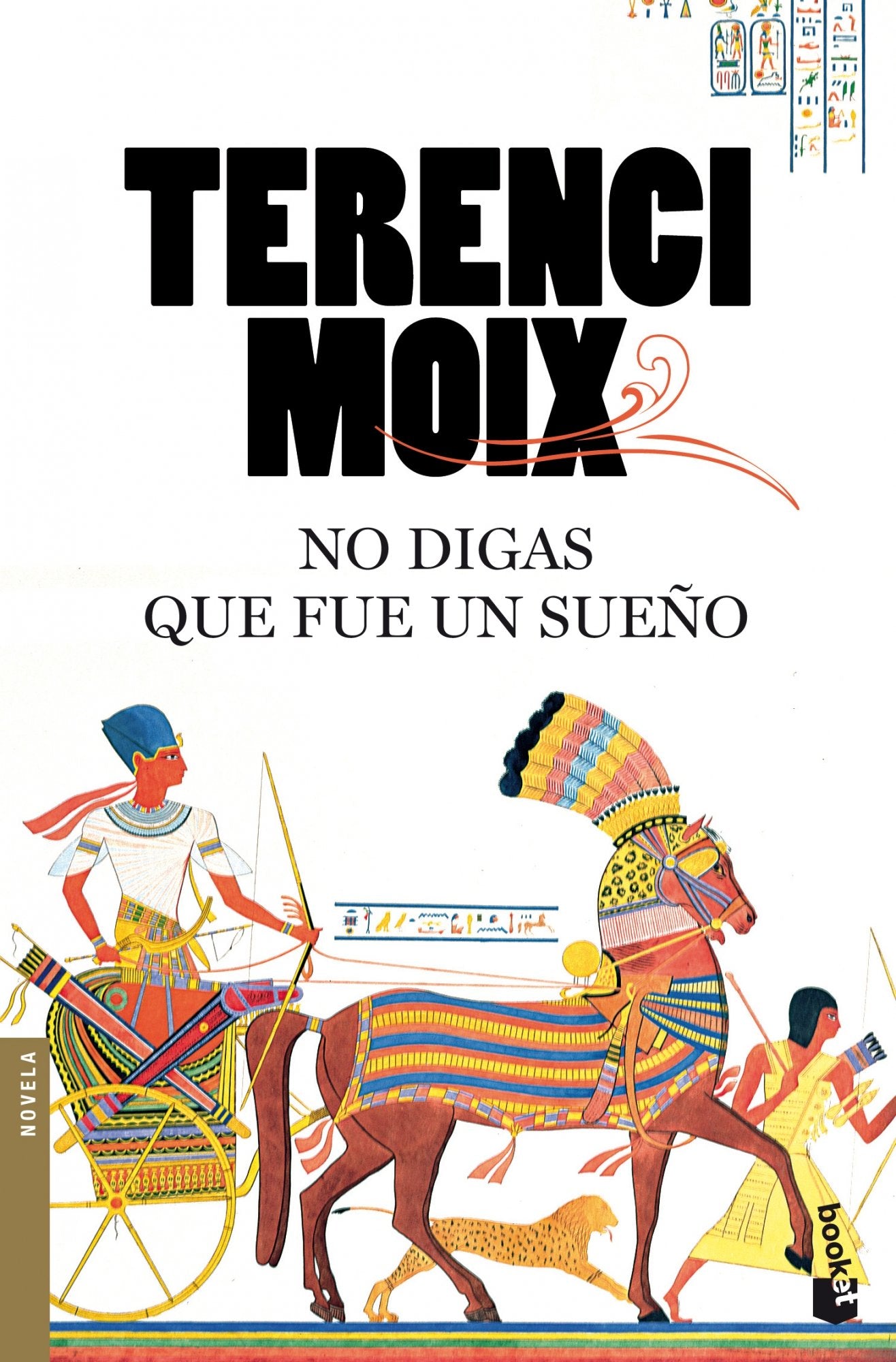 No digas que fue un sueño: Novela (Biblioteca Terenci Moix, Band 11) Fiction
