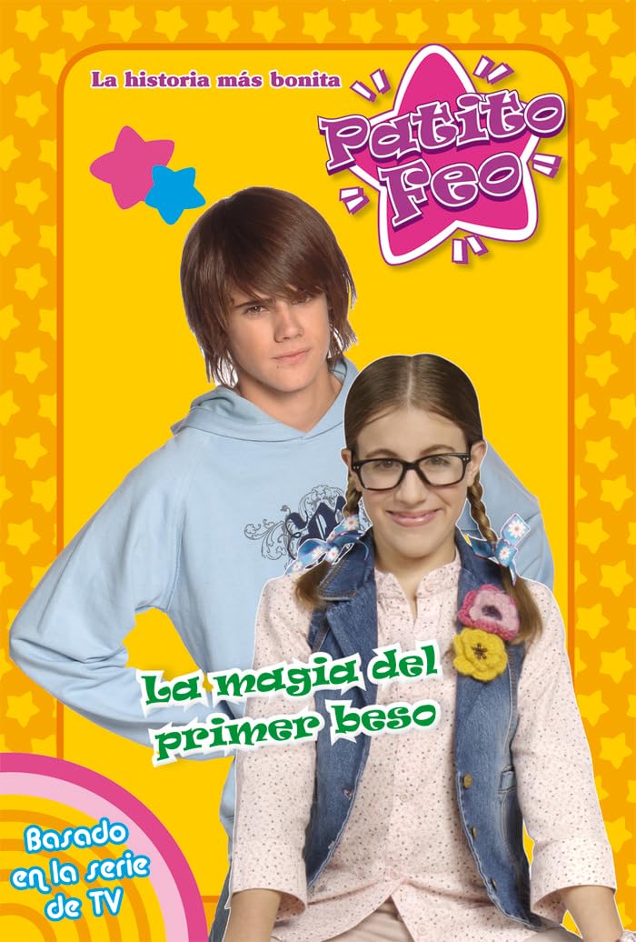 La magia del primer beso: Patito Feo 4 book