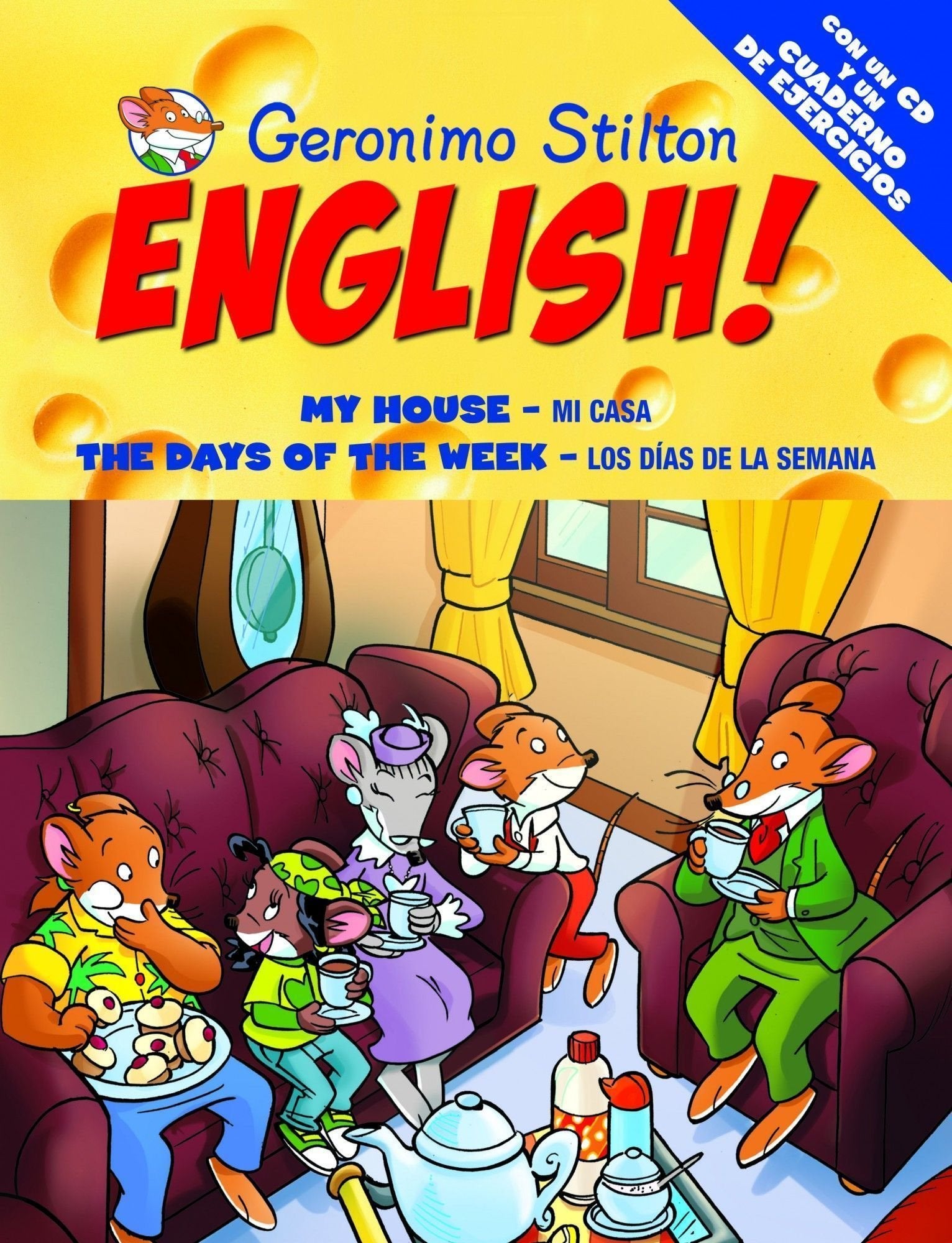 My House; Mi casa; The day of the week; Los días de la semana Social Sciences