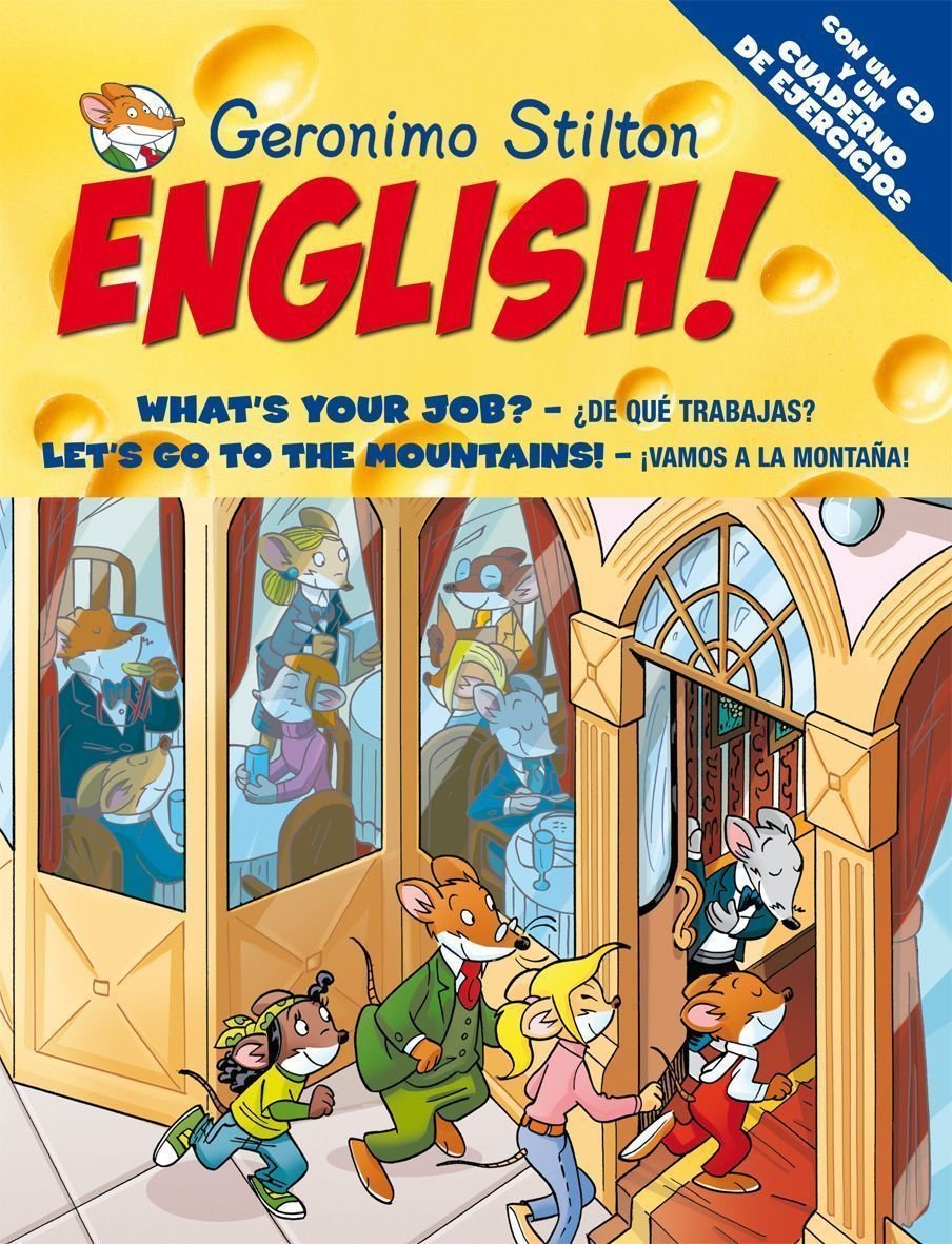 Geronimo Stilton English! 8: 8: ¿De qué trabajas?, ¡Vamos a la montaña! book
