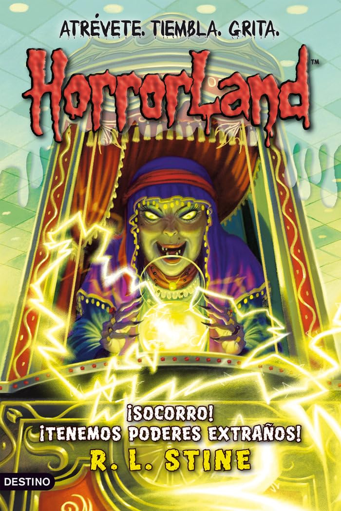 ¡Socorro! ¡Tenemos poderes extraños!: Horrorland 10 book