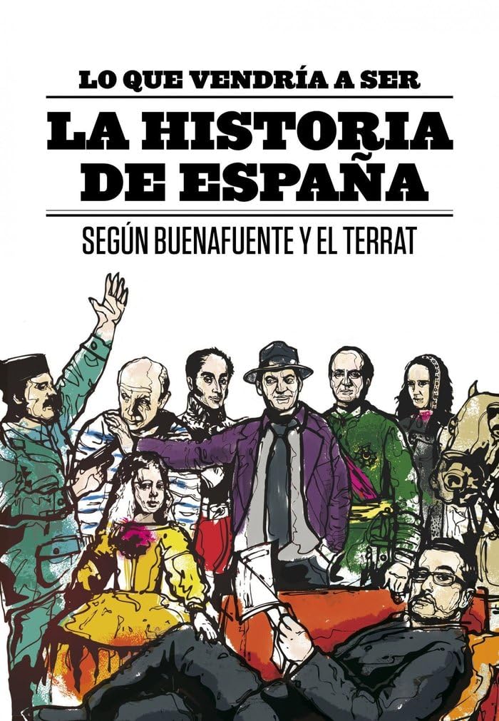 Lo que vendría a ser la Historia de España (Planeta, Band 1) Books