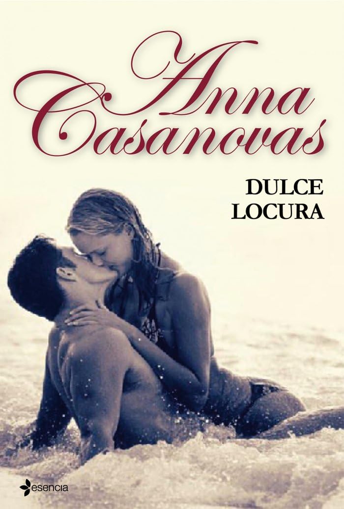 Dulce locura (Novela romántica, Band 1) Contemporary literature