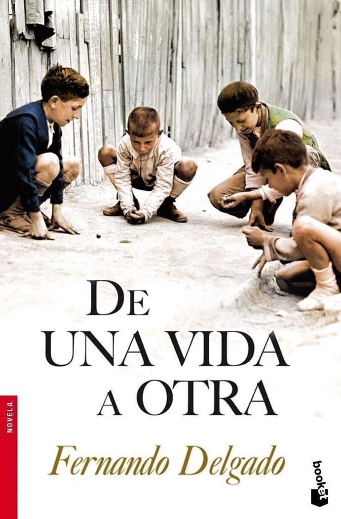 De una vida a otra (Novela, Band 1) Contemporary literature