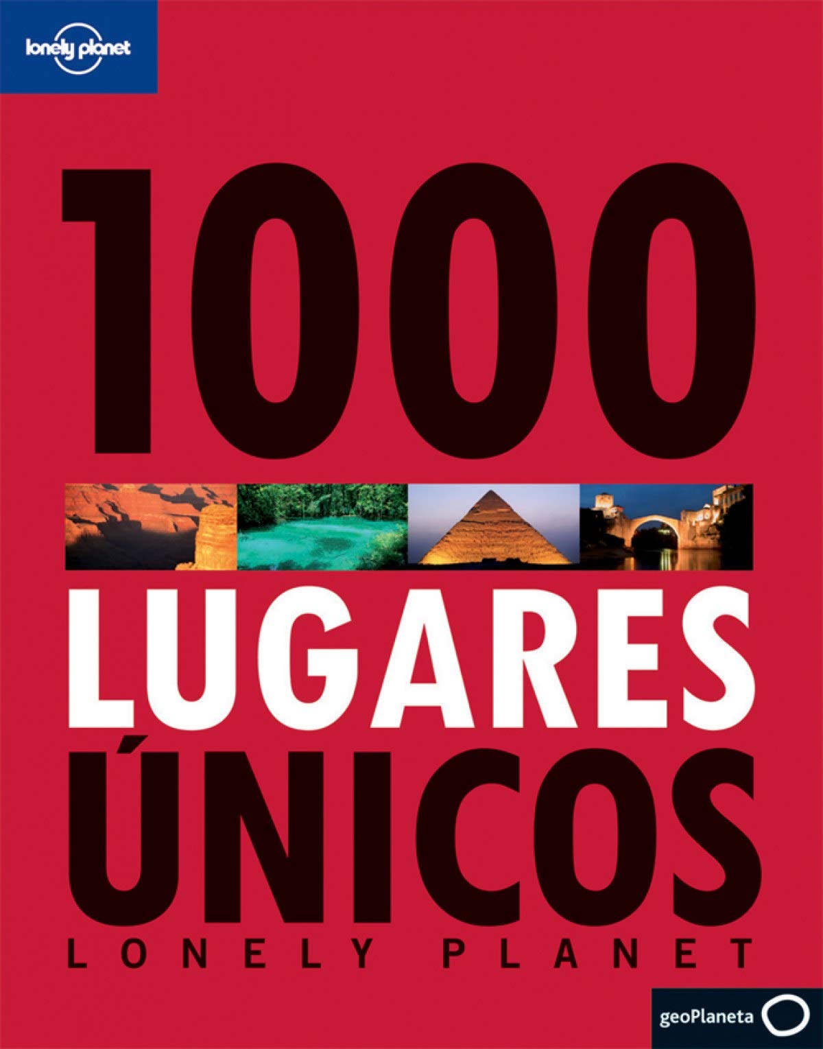 1000 Lugares Unicos (Viaje y aventura) Photography