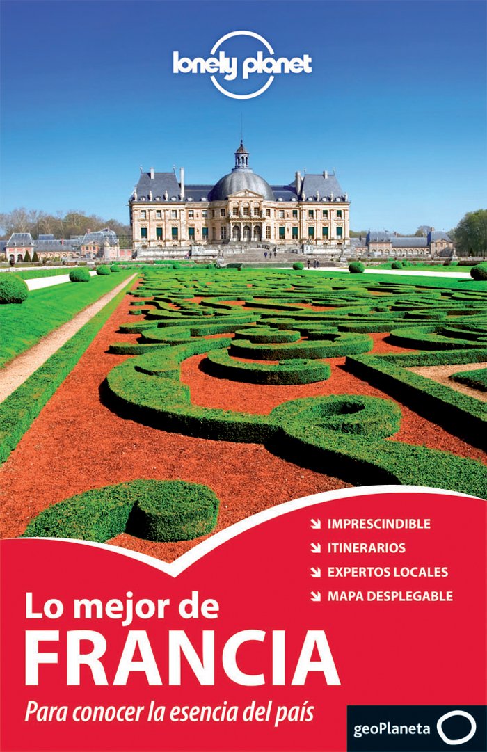 Lo mejor de Francia Leisure, Home & Garden Books