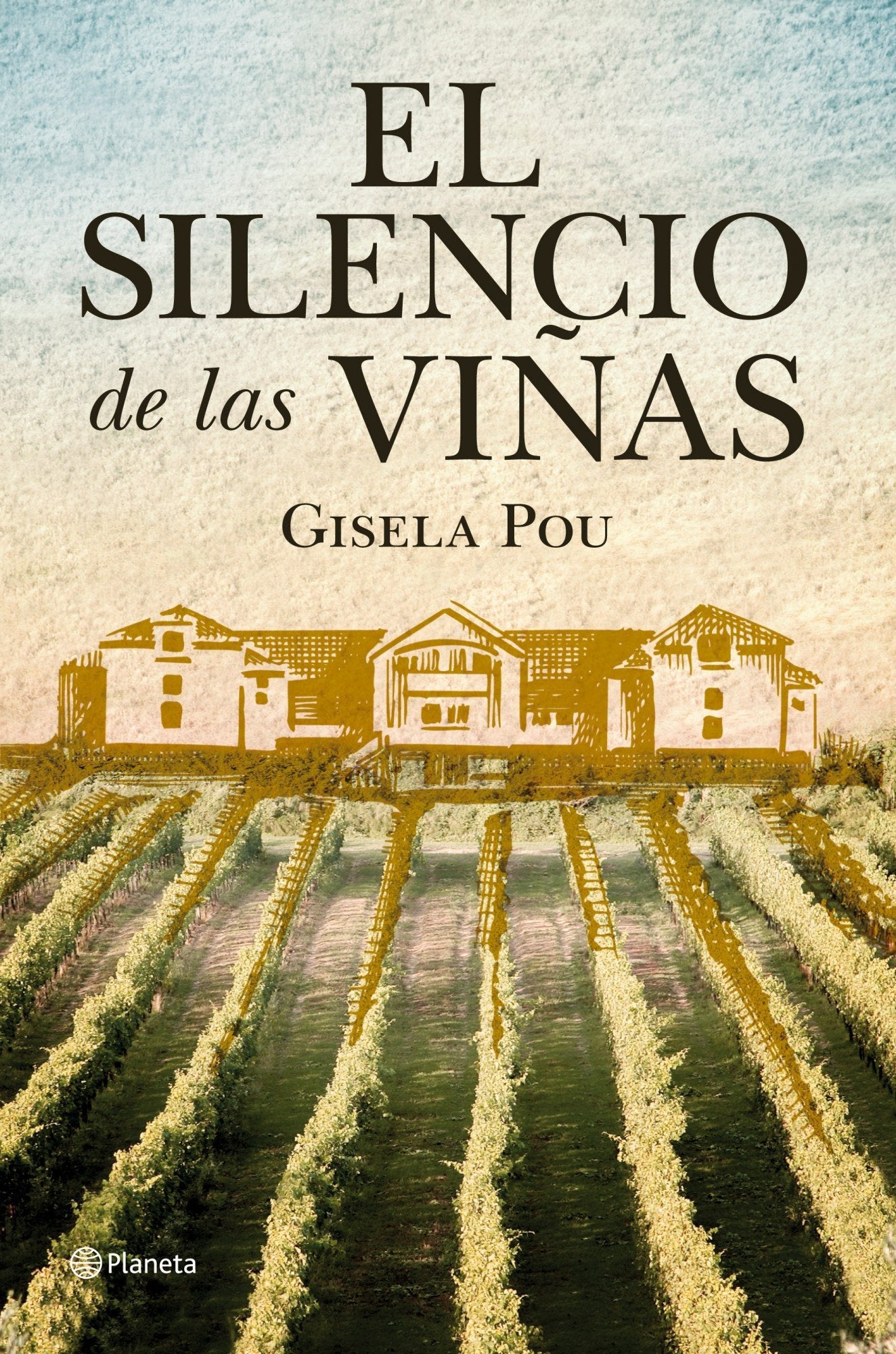 El silencio de las viñas (Autores Españoles e Iberoamericanos) Contemporary literature