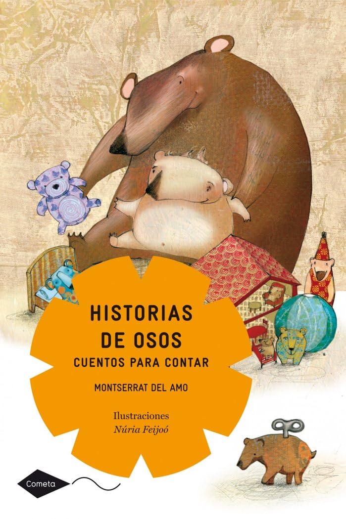 Historias de osos. Cuentos para contar (Cometa +8, Band 1) Social Sciences