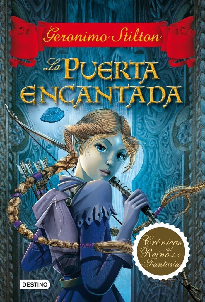 La puerta encantada: Crónicas del Reino de la Fantasía 2 (Geronimo Stilton, Band 2) Social Sciences