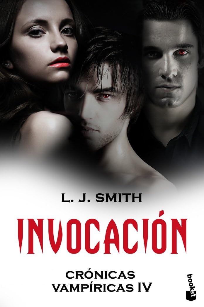 Crónicas vampíricas. Invocación: Crónicas vampíricas IV (Bestseller) Contemporary literature