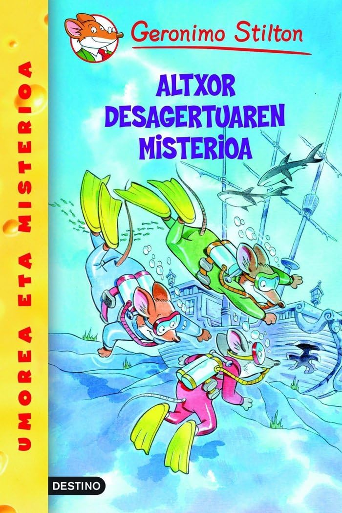 Altxor desagertuaren misterioa: Geronimo Stilton Euskera 10 book