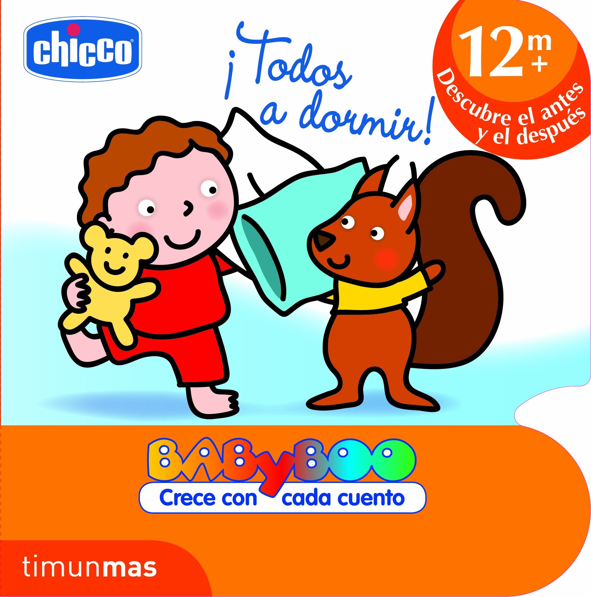¡Todos a dormir!: +12 meses: Descubre el antes y el después book