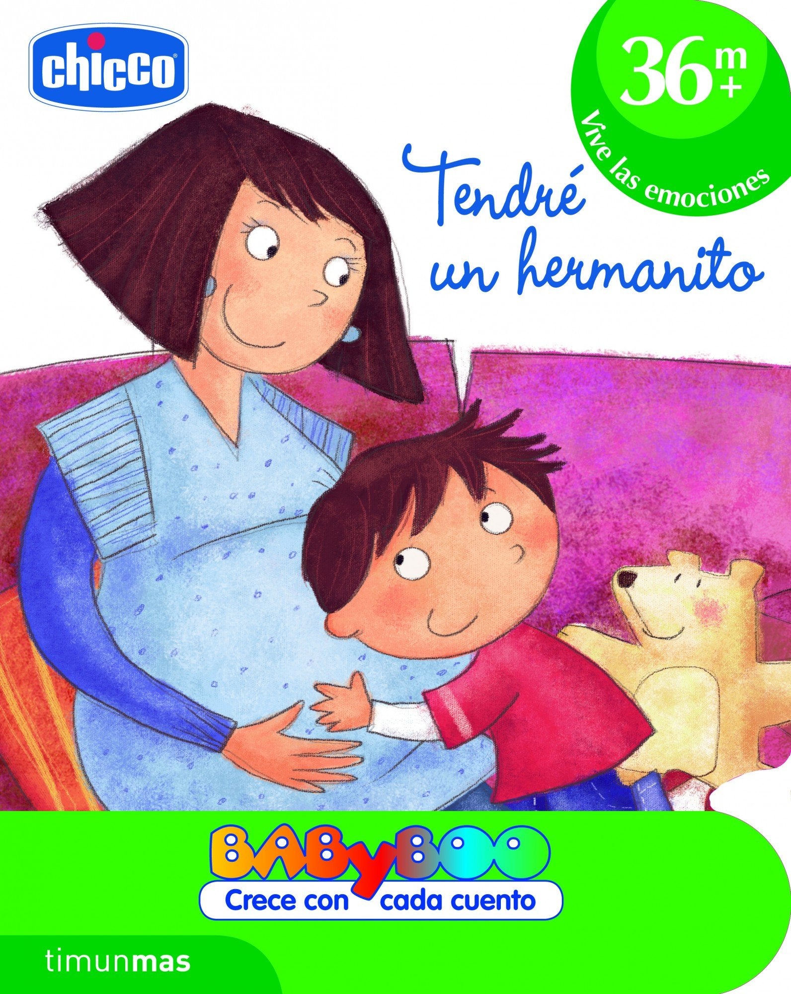 Tendré un hermanito: +36 meses: Vive las emociones book