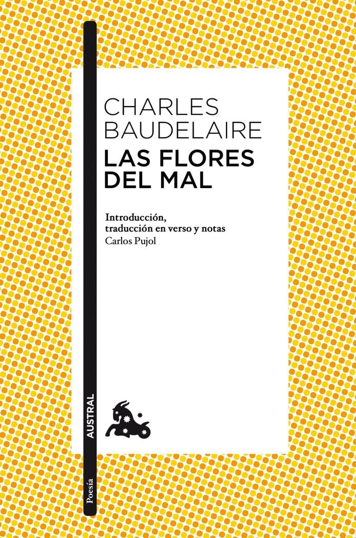 Las flores del mal (Clásica) Poetry