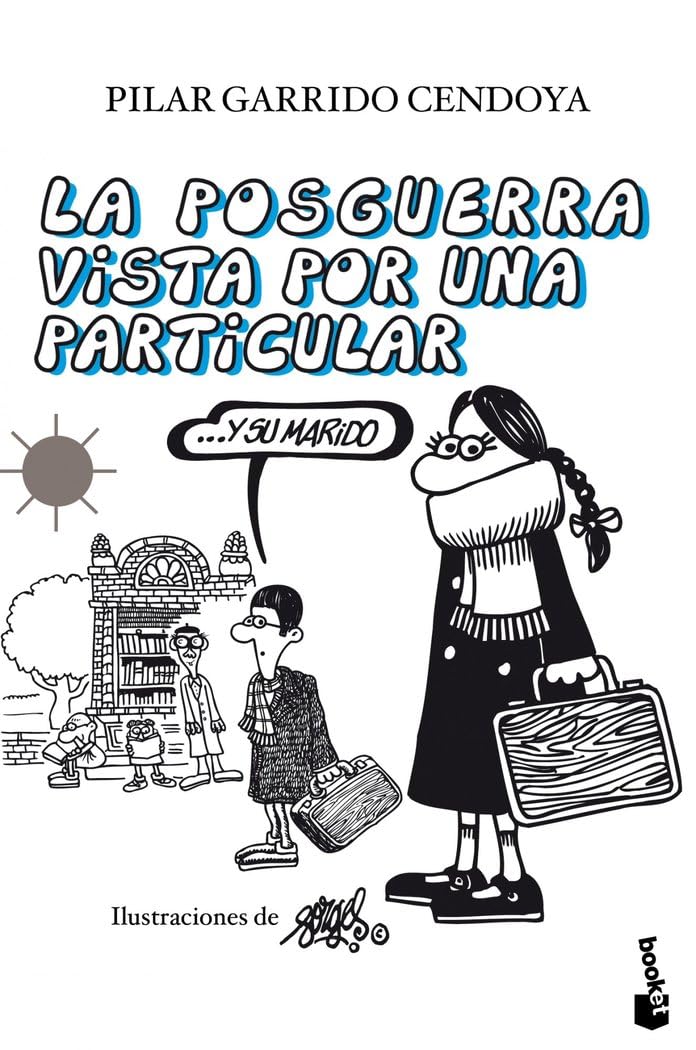 La posguerra vista por una particular ...y su marido Social Sciences