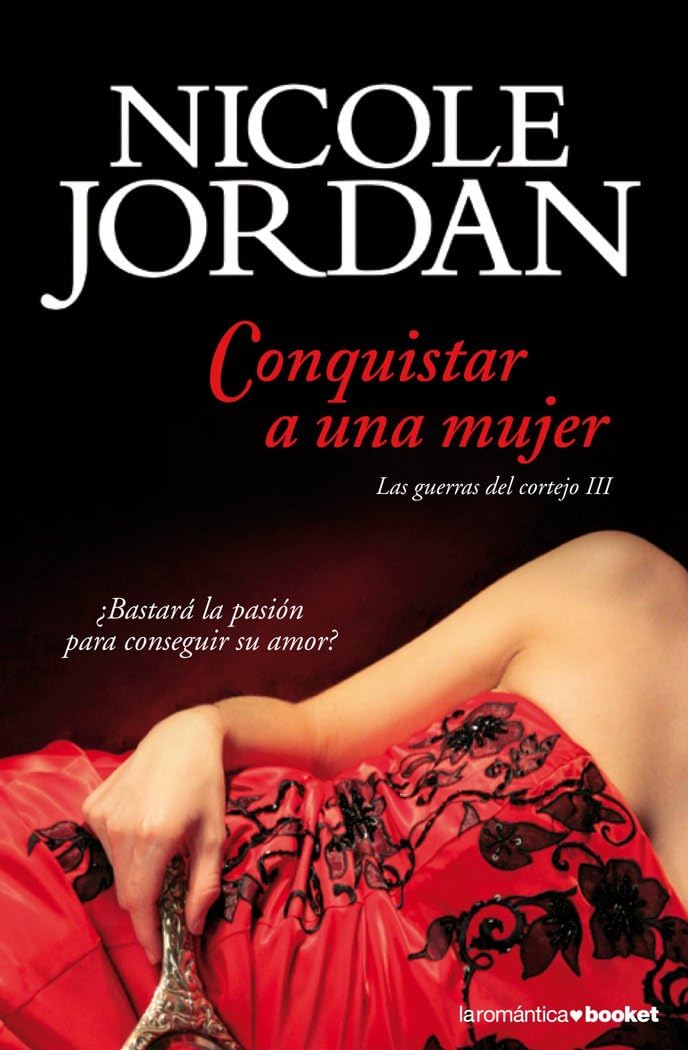 Conquistar a una mujer: Las guerras del cortejo III book