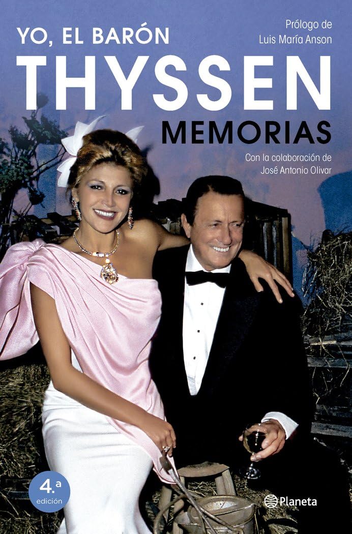 Yo, el barón Thyssen: Memorias book