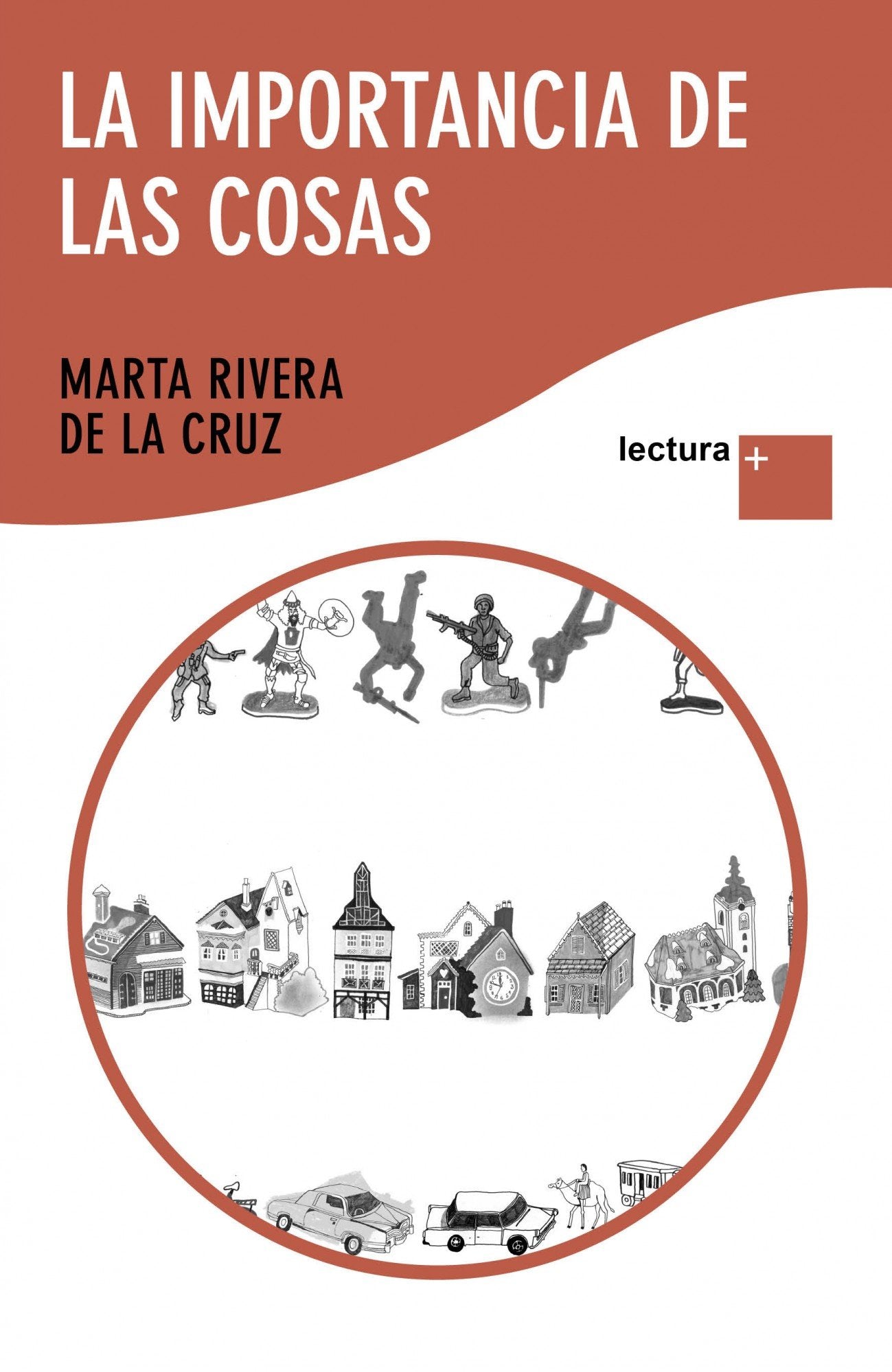 La importancia de las cosas Contemporary literature