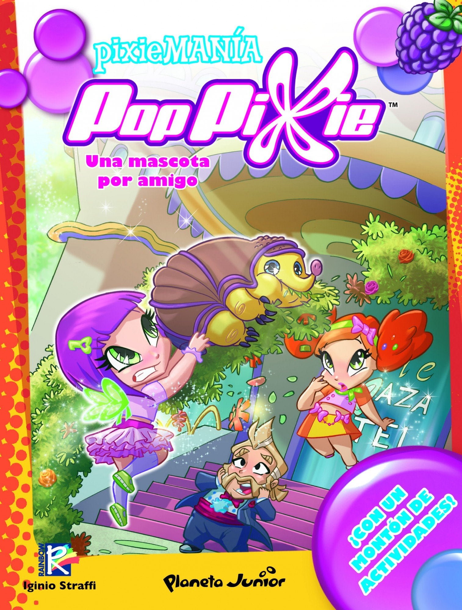 PopPixie. Una mascota por amigo : Pixiemania 2 Social Sciences