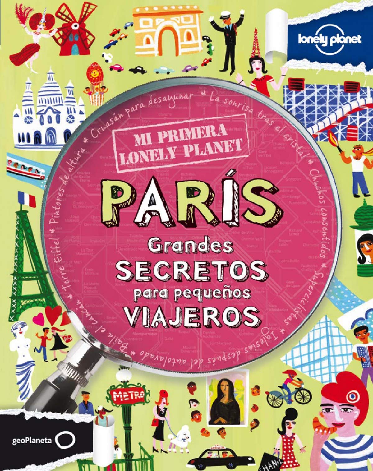 Lonely Planet Mi Primera Lonely Planet Paris book