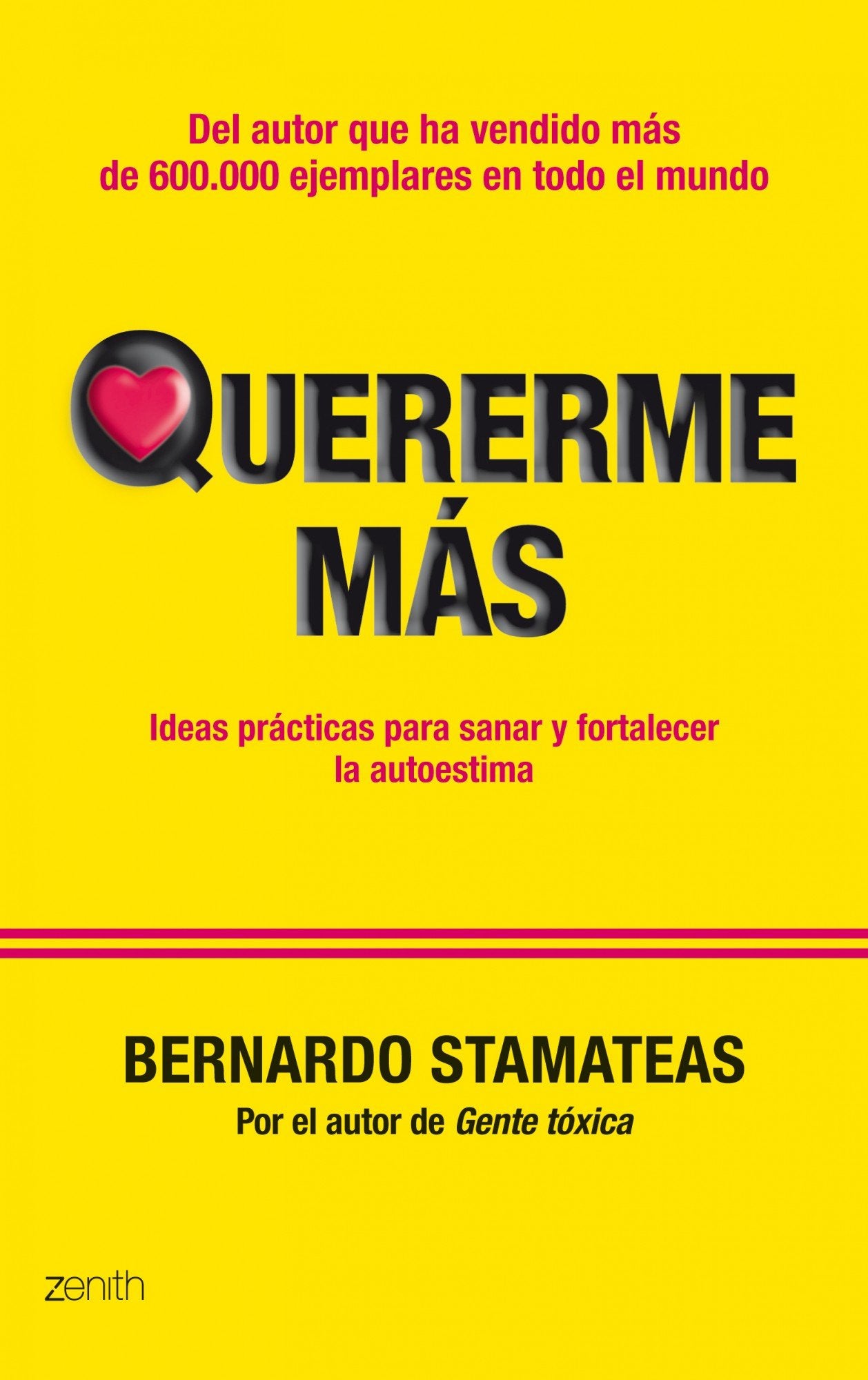Quererme más: Ideas prácticas para sanar y fortalecer la autoestima (Autoayuda y superación, Band 1) Books