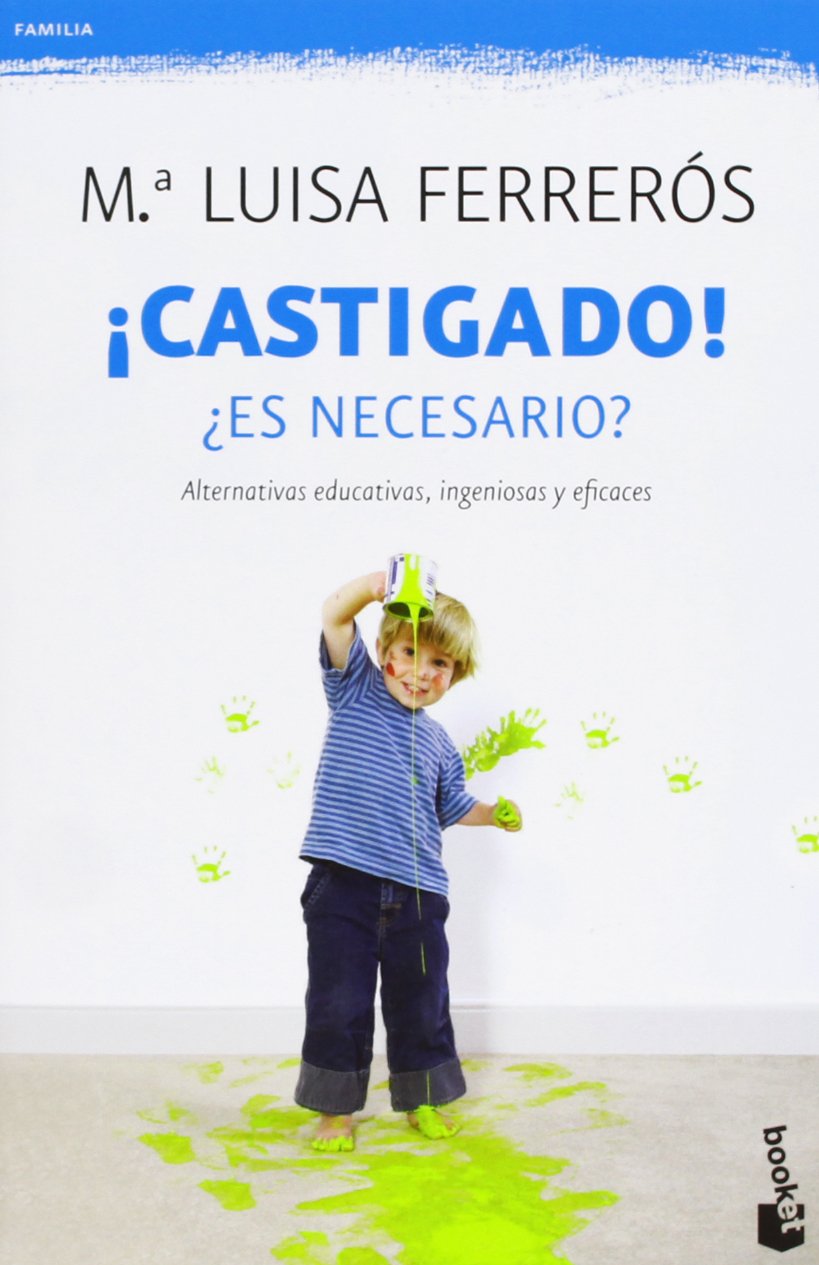 ¡Castigado!: ¿Es necesario? book