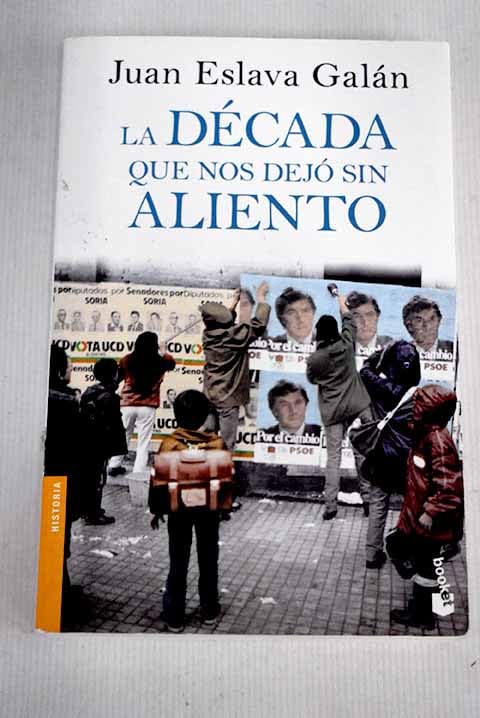 La década que nos dejó sin aliento Books