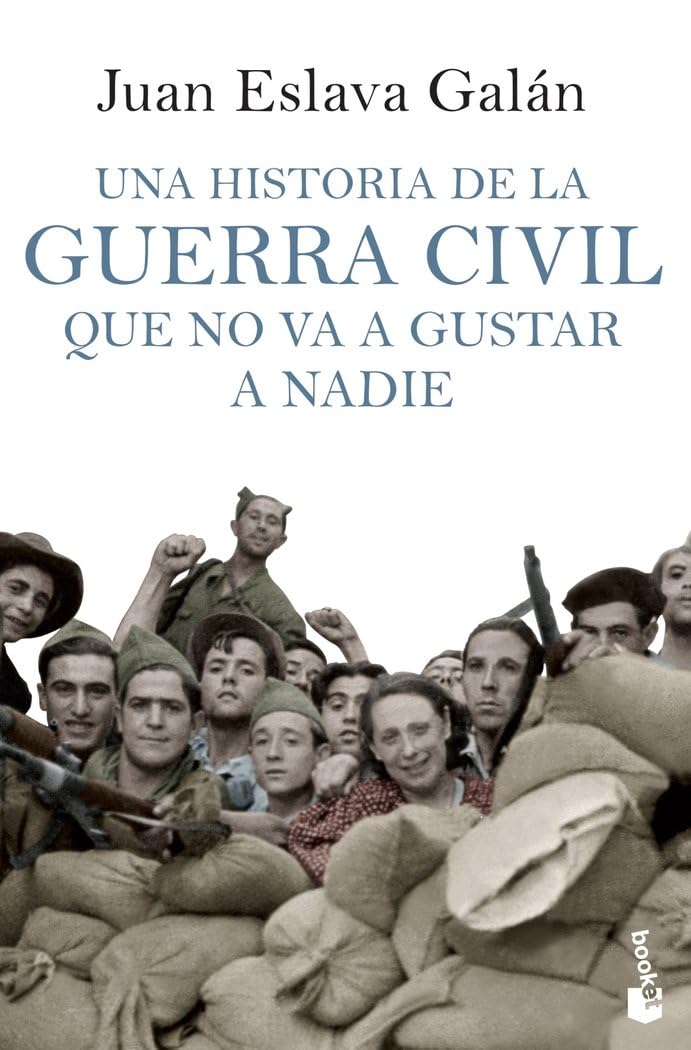 Una historia de la guerra civil que no va a gustar a nadie Social Sciences