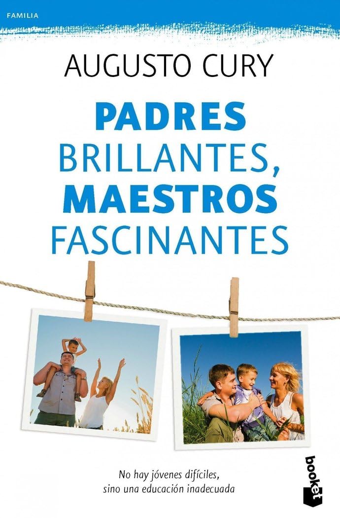 Padres brillantes, maestros fascinantes: No hay jóvenes difíciles, sino una educación inadecuada book
