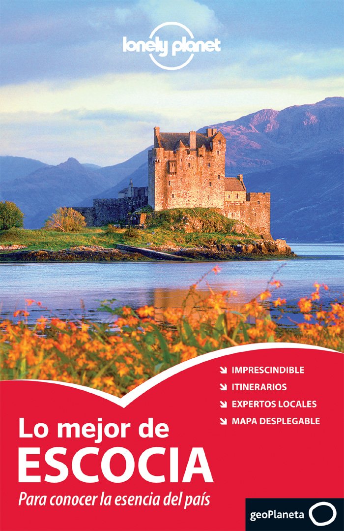 Lonely Planet Lo Mejor de Escocia Leisure, Home & Garden