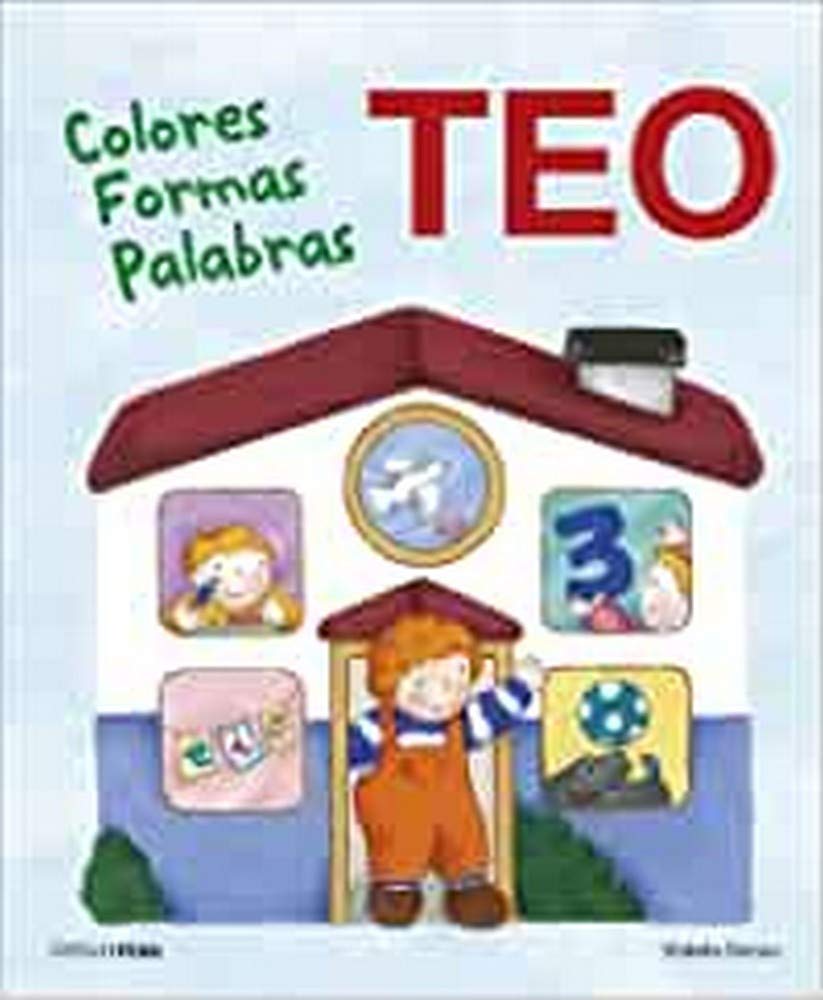 Aprende con Teo. Colores, formas, palabras book