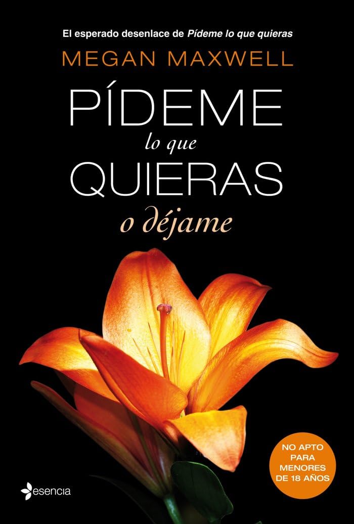 Pídeme lo que quieras o déjame (Erótica, Band 3) Contemporary literature