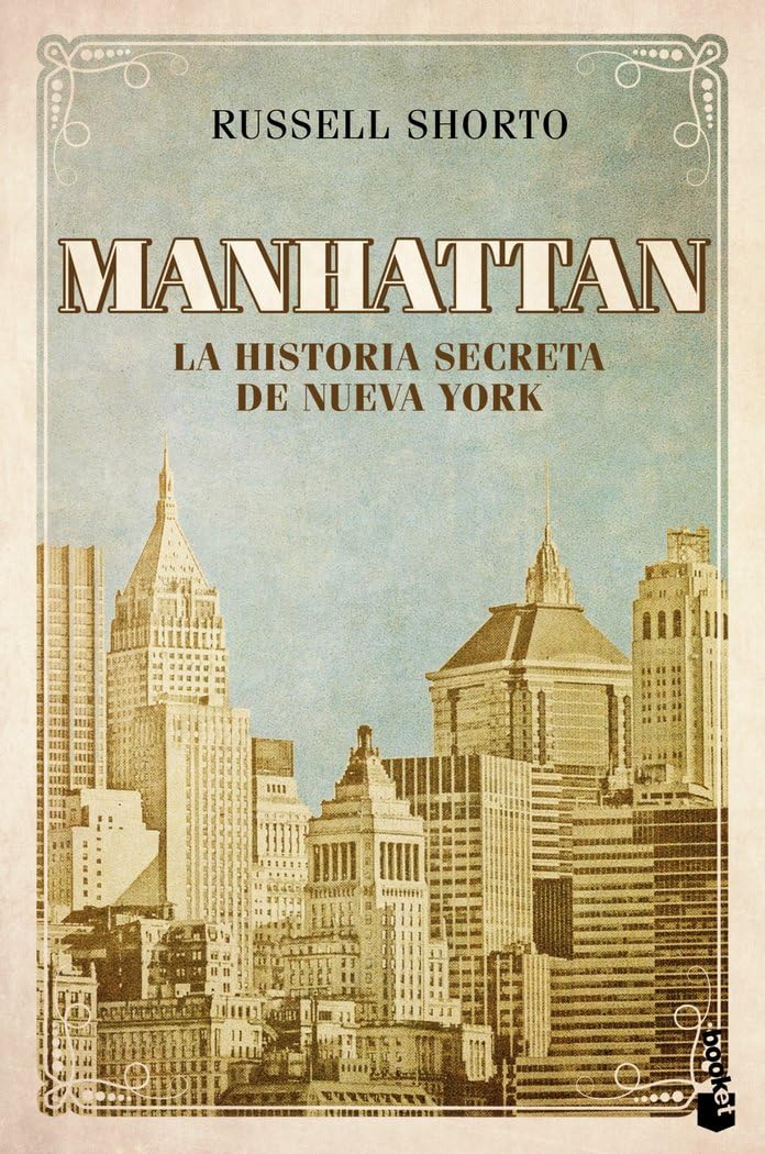 Manhattan: La historia secreta de Nueva York book